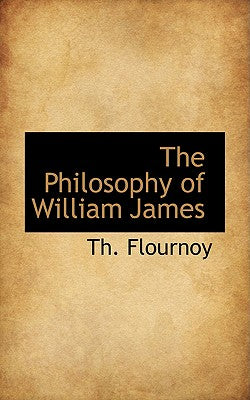 The Philosophy of William James
