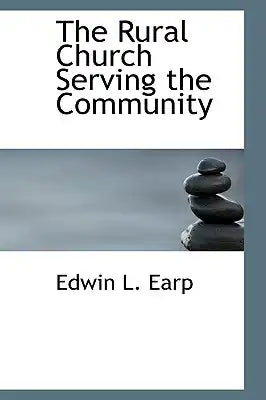 The Rural Church Serving the Community