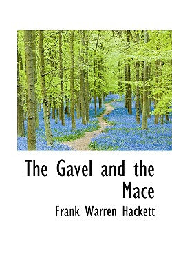 The Gavel and the Mace