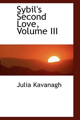 Sybil's Second Love, Volume III