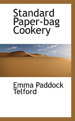 Standard Paper-Bag Cookery