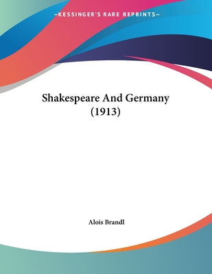 Shakespeare And Germany (1913)