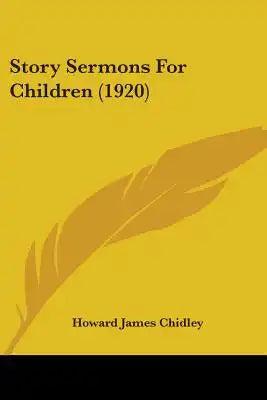 Story Sermons For Children (1920)