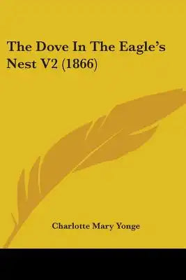The Dove In The Eagle's Nest V2 (1866)