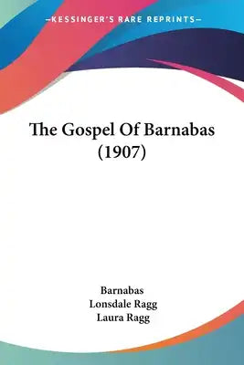 The Gospel Of Barnabas (1907)