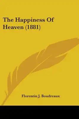 The Happiness Of Heaven (1881)