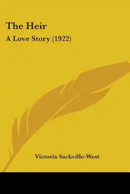 The Heir: A Love Story (1922)