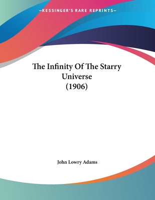 The Infinity Of The Starry Universe (1906)