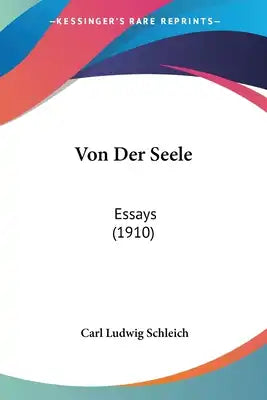 Von Der Seele: Essays (1910)