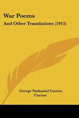 War Poems: And Other Translations (1915)