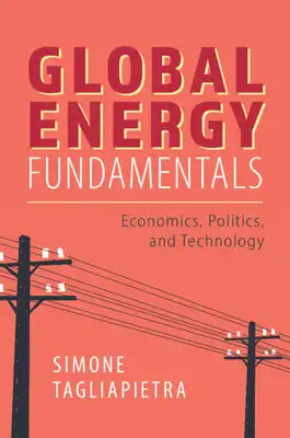 Global Energy Fundamentals