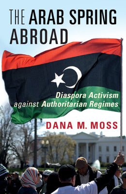 The Arab Spring Abroad