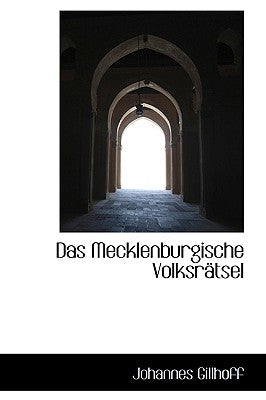 Das Mecklenburgische Volksr Tsel