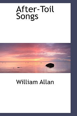 After-Toil Songs