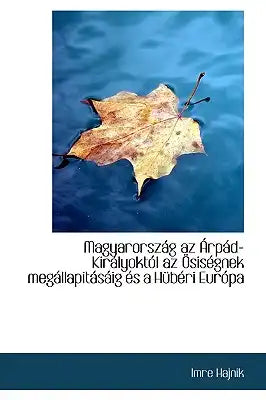 Magyarorsz G AZ Rp D-Kir Lyokt L AZ Sis Gnek Meg Llapit S Ig ?'S A H B Ri Eur Pa