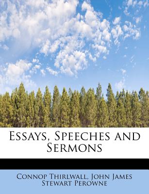 Essays, Speeches and Sermons