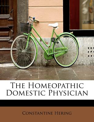The Homeopathic Domestic Physician