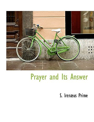 Prayer and Its Answer