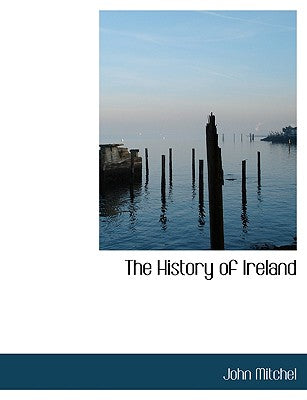 The History of Ireland