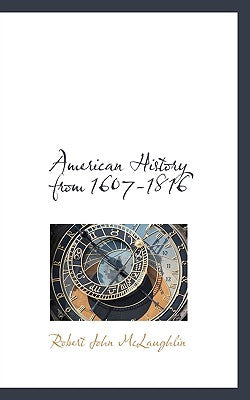 American History from 1607-1816