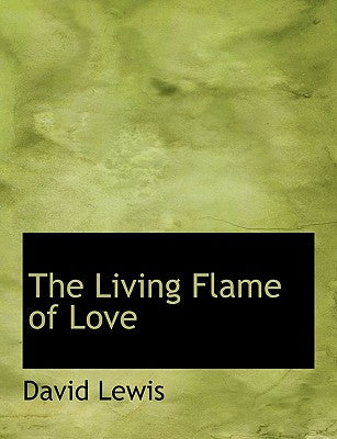 The Living Flame of Love