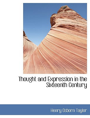Thought and Expression in the Sixteenth Century