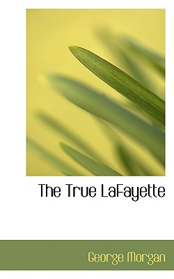 The True Lafayette