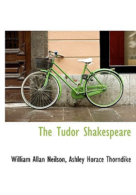 The Tudor Shakespeare
