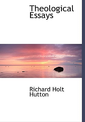 Theological Essays