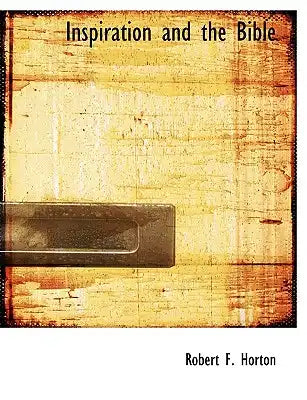 Inspiration and the Bible