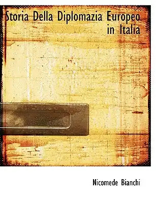 Storia Della Diplomazia Europeo in Italia
