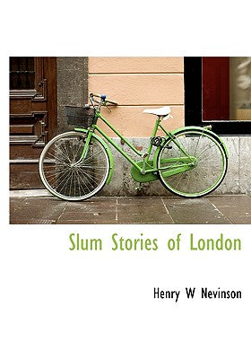Slum Stories of London
