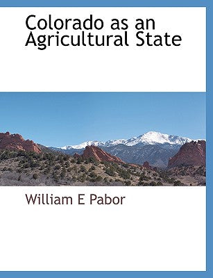 Colorado as an Agricultural State
