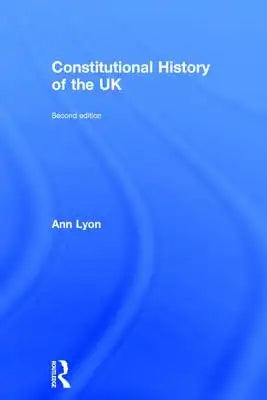 Constitutional History of the UK