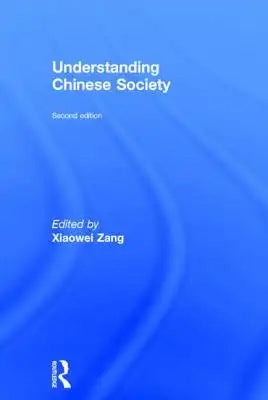 Understanding Chinese Society