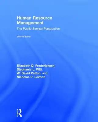 Human Resource Management: The Public Service Perspective