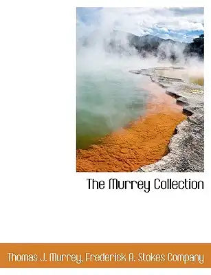 The Murrey Collection