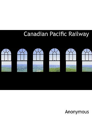 Canadian Pacific Railway