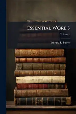 Essential Words: Book; Volume 1