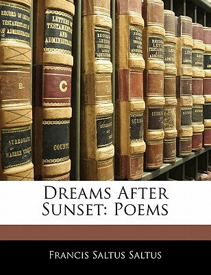 Dreams After Sunset: Poems