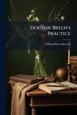 Doctor Breen's Practice