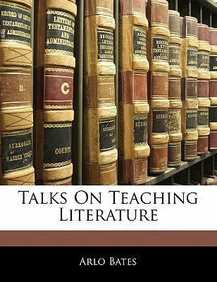 Talks on Teaching Literature