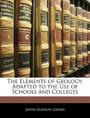 The Elements of Geology: Adapted to the Use of Schools and Colleges
