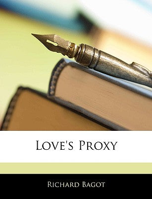 Love's Proxy