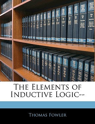 The Elements of Inductive Logic--