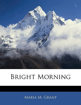 Bright Morning