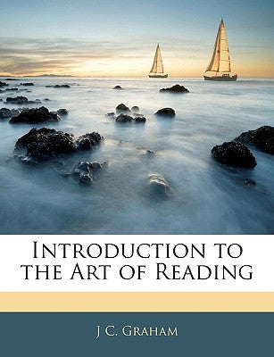 Introduction to the Art of Reading