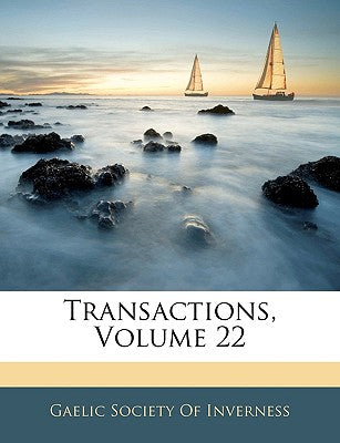 Transactions, Volume 22