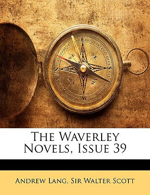 The Waverley Novels, Issue 39