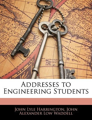 Addresses to Engineering Students